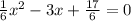 \frac{1}{6} x^{2} -3x+ \frac{17}{6} =0