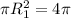 \pi R_{1} ^2=4 \pi