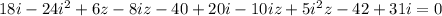 18i-24 i^{2}+6z-8iz-40+20i-10iz+5 i^{2}z-42+31i=0