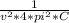 \frac{1}{ v^{2}*4* pi^{2}*C}