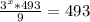 \frac{3^x*493}{9} =493