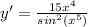 y'=\frac{15x^4}{sin^2\left(x^5\right)}