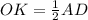 OK= \frac{1}{2} AD