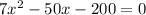 7x^2-50x-200=0