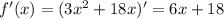 f'(x)=(3x^2+18x)'=6x+18