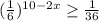 ( \frac{1}{6})^{10-2x} \geq \frac{1}{36}