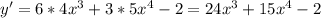 y'=6*4x^3+3*5x^4-2=24x^3+15x^4-2