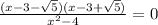 \frac{(x-3-\sqrt{5})(x-3+\sqrt{5})}{ x^{2} -4} =0