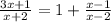 \frac{3x+1}{x+2} =1 + \frac{x-1}{x-2}