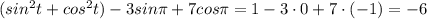 (sin^2t+cos^2t)-3sin\pi +7cos\pi =1-3\cdot 0+7\cdot (-1)=-6