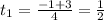 t_1= \frac{-1+3}{4}= \frac{1}{2}