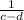 \frac{1}{c - d}