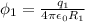 \phi_1= \frac{q_1}{4 \pi \epsilon_0 R_1 }