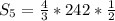 S_{5}= \frac{4}{3} *242* \frac{1}{2}