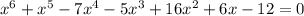 x^6+x^5-7x^4-5x^3+16x^2+6x-12=0