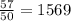 \frac{57}{50} =1569