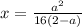 x= \frac{a^2}{16(2-a)}