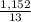 \frac{1,152}{13}