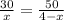 \frac{30}{x} = \frac{50}{4-x}