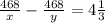 \frac{468}{x}- \frac{468}{y}=4 \frac{1}{3}