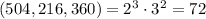 (504,216,360)=2^3\cdot 3^2=72