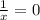 \frac{1}{x} =0