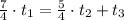 \frac{7}{4}\cdot t_1= \frac{5}{4} \cdot t_2+t_3