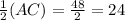 \frac{1}{2} (AC) = \frac{48}{2} = 24