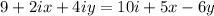 9+2ix+4iy=10i+5x-6y