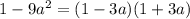 1-9a^2=(1-3a)(1+3a)