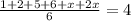 \frac{1+2+5+6+x+2x}{6}=4