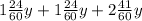 1 \frac{24}{60}y+1 \frac{24}{60}y+2 \frac{41}{60}y