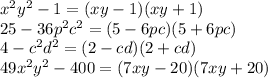 x^2y^2-1=(xy-1)(xy+1)\\25-36p^2c^2=(5-6pc)(5+6pc)\\4-c^2d^2=(2-cd)(2+cd)\\49x^2y^2-400=(7xy-20)(7xy+20)