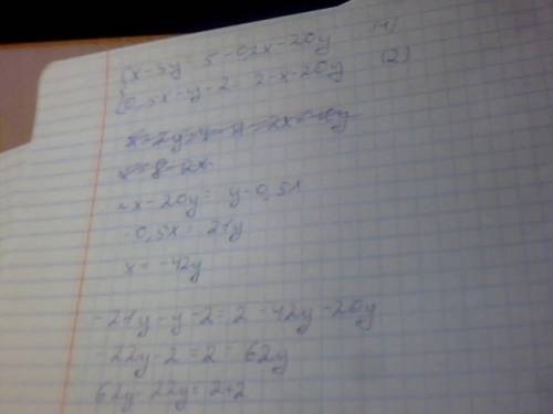Решить систему уравнений: 1)х-3у=5-0,2х-20у 0,5х-у-2=2-х-20у