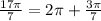 \frac{17 \pi }{7}=2 \pi + \frac{3 \pi }{7}