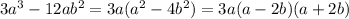 3a^3-12ab^2=3a(a^2-4b^2)=3a(a-2b)(a+2b)