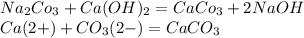 Na_{2} Co_{3} +Ca(OH)_{2} =CaCo_{3}+2NaOH \\ Ca(2+)+CO_{3}(2-)=CaCO_{3}