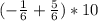 (-\frac{1}{6}+ \frac{5}{6})*10