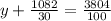 y+ \frac{1082}{30}=\frac{3804}{100}