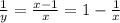 \frac{1}{y} = \frac{x-1}{x}=1- \frac{1}{x}