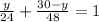 \frac{y}{24}+ \frac{30-y}{48}=1