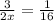 \frac{3}{2x} = \frac{1}{16}