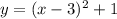 y= (x-3)^{2}+1