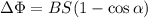 \Delta\Phi=BS(1-\cos\alpha)