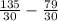 \frac{135}{30} - \frac{79}{30}