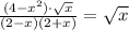 \frac{(4-x^2)\cdot \sqrt{x} }{(2-x)(2+x)} = \sqrt{x}