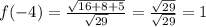 f(-4)=\frac{ \sqrt{16+8+5}}{\sqrt{29}}=\frac{ \sqrt{29}}{\sqrt{29}}=1