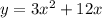 y=3x^{2}+12x