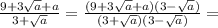 \frac{9+3 \sqrt{a}+a }{3 +\sqrt{a}}=\frac{(9+3 \sqrt{a}+a)(3 -\sqrt{a}) }{(3 +\sqrt{a})(3 -\sqrt{a})} =