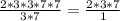 \frac{2*3*3*7*7}{3*7} = \frac{2*3*7}{1}